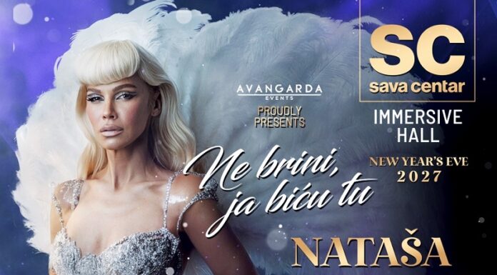 Sava Centar Immersive Hall doček Nove godine 2027 – Nataša Bekvalac i veče puno dobre energije